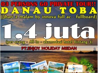 Promo Paket Tour Medan Danau Toba 3 Hari 2 Malam